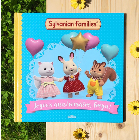 Joyeux anniversaire, Freya ! de Sylvanian Family